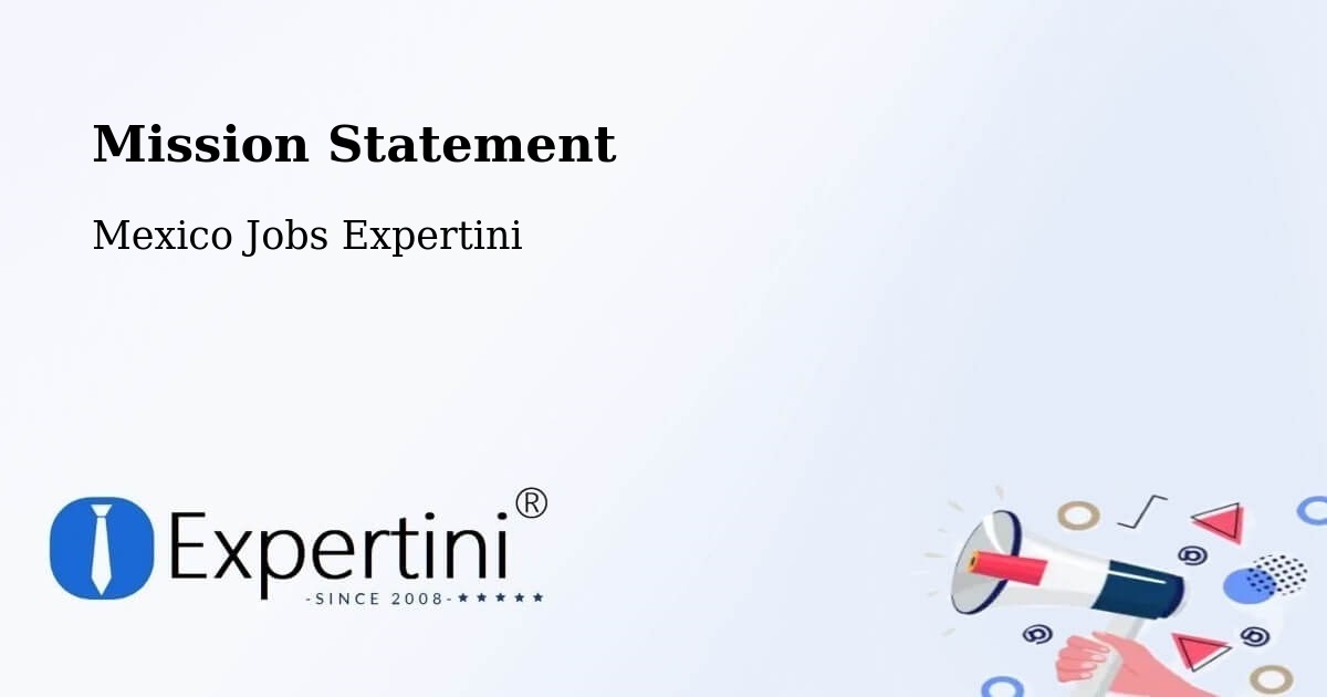 Corporate Mission – La Flor - Mexico Jobs Expertini