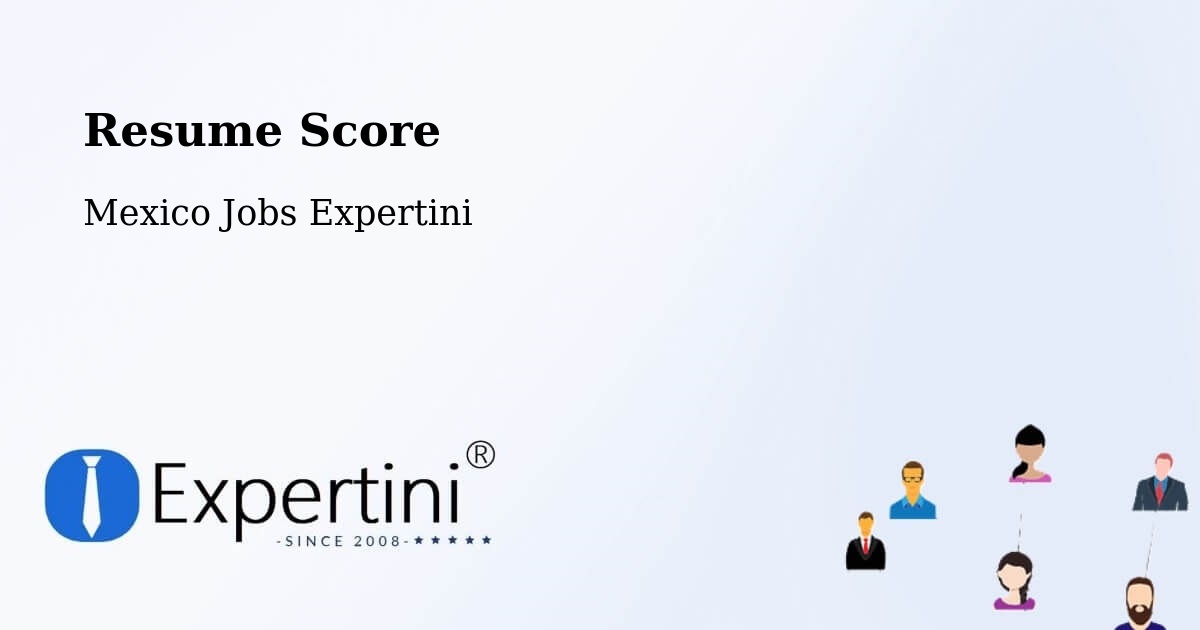 Resume Score & Job Description Match Tool – La Flor - Mexico Jobs Expertini