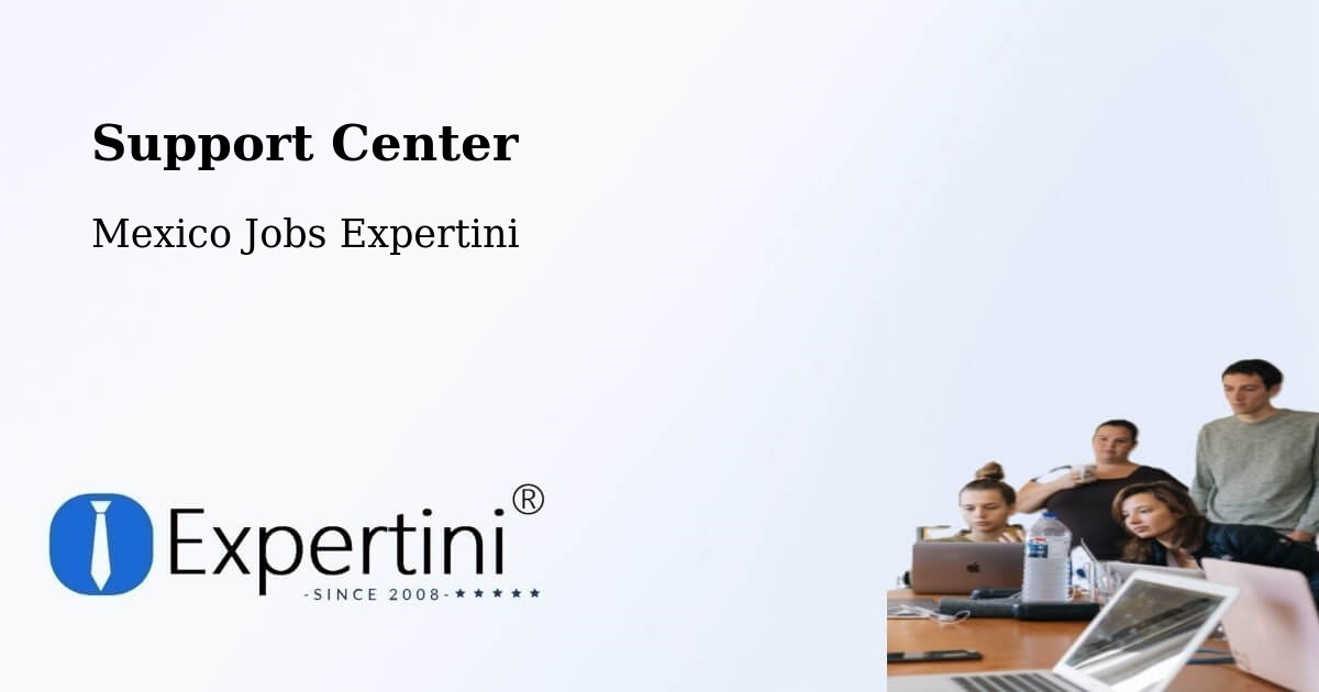 Support Services – La Flor - Mexico Jobs Expertini